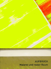Katalog Gruppenausstellung         Erich Franz                Aufbruch - Malerei und realer Raum                Texte: Erich Franz, Robert Kudielka                ISBN: 978-3-88423-386-3                Wunderhorn, 2011