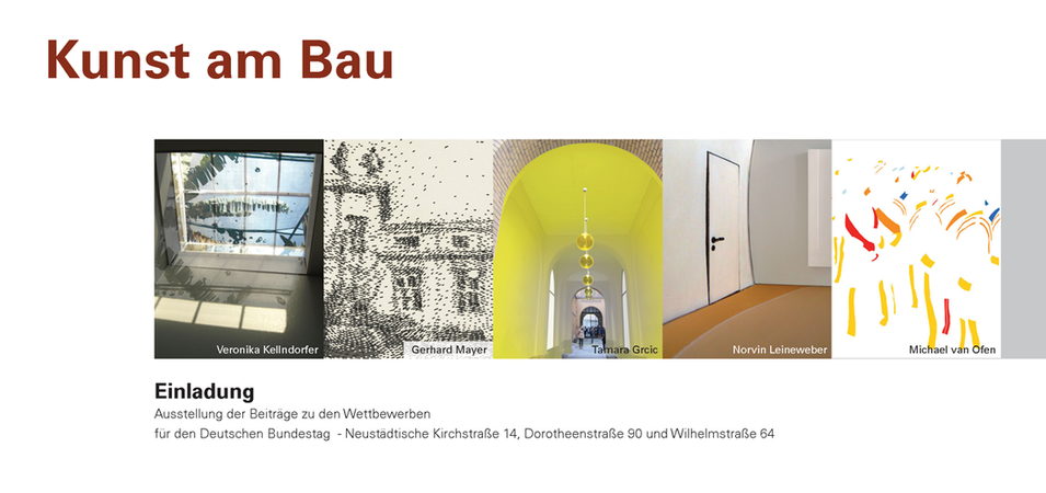 Norvin Leineweber: Ausstellung der Beiträge zu den Wettbewerben für den Deutschen Bundestag - Neustädtische Kirchstraße 14, Dorotheenstraße 90 und Wilhelmstraße 64 (Seite 1)